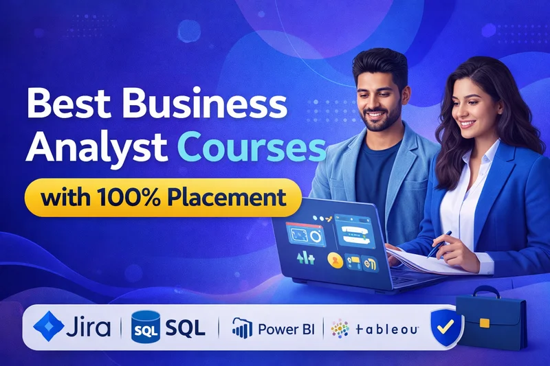 Business Analyst Course in Noida 2026 with 100% Job Placement Guarantee